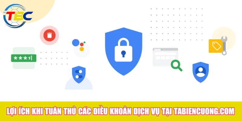 Điều khoản dịch vụ: Tabiencuong.com bảo vệ quyền lợi của bạn 1 Lợi ích khi tuân thủ các điều khoản dịch vụ tại Tabiencuong.com