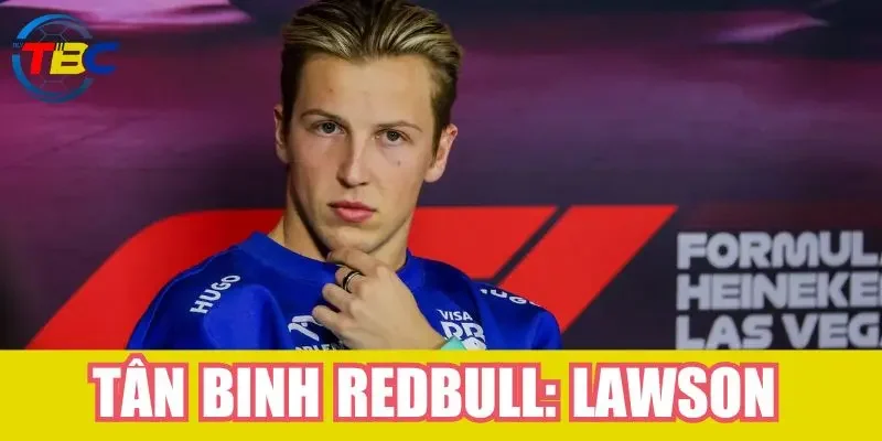Tin tức đua xe F1 mới nhất cuối năm 2024 từ BLV Tạ Biên Cương 5 Lawson: đồng đội mới của Verstappen